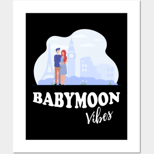 Babymoon Vibes Posters and Art